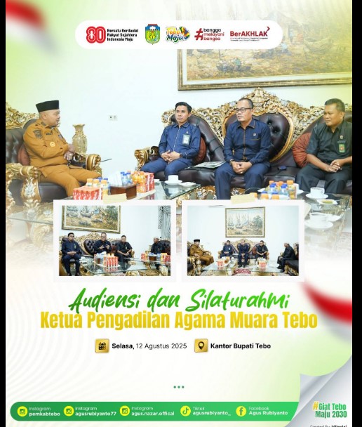 Audiensi dan Silaturahmi Ketua Pengadilan Agama Muara Tebo dengan Bupati Kabupaten Tebo
